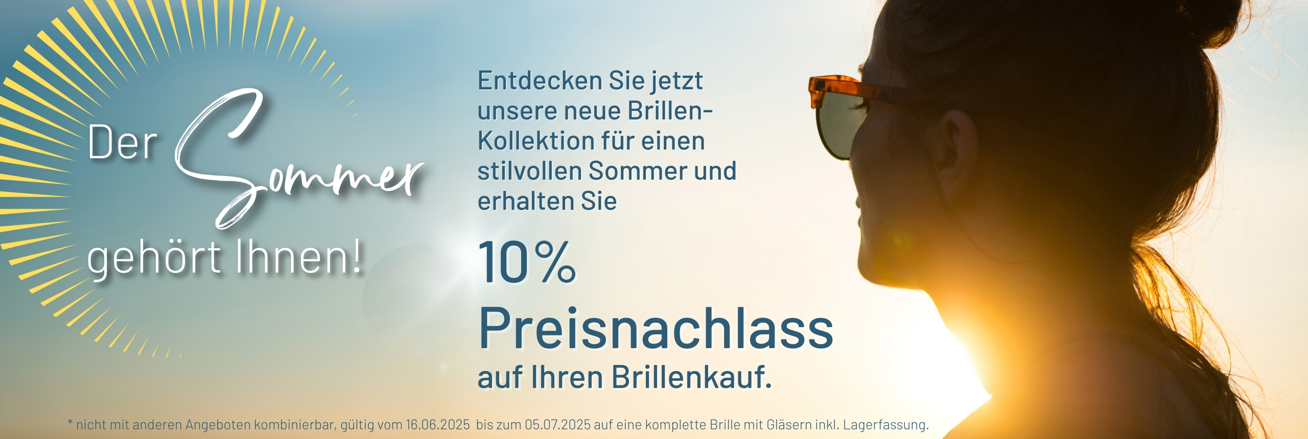 Summersale Sommeraktion 10% Preisnachlass auf Brillen